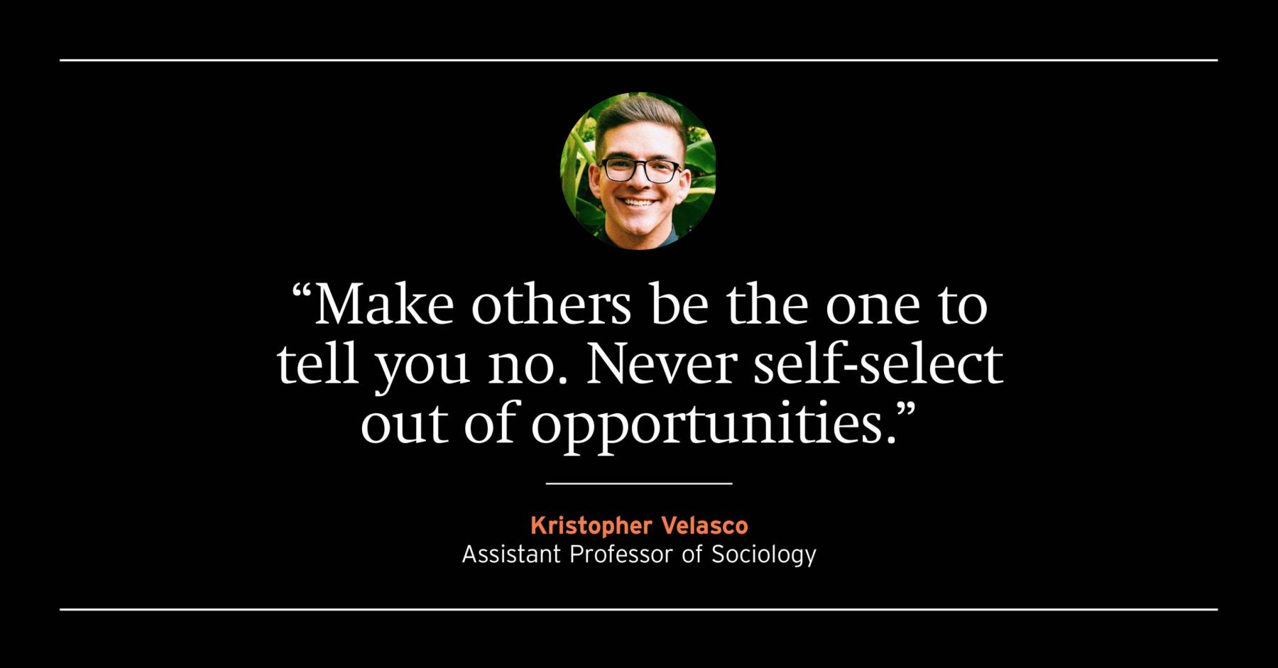 Kristopher Velasco photo and quote